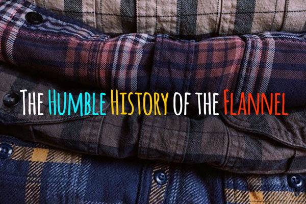 The Humble History of the Flannel | Benny's Boardroom Blog